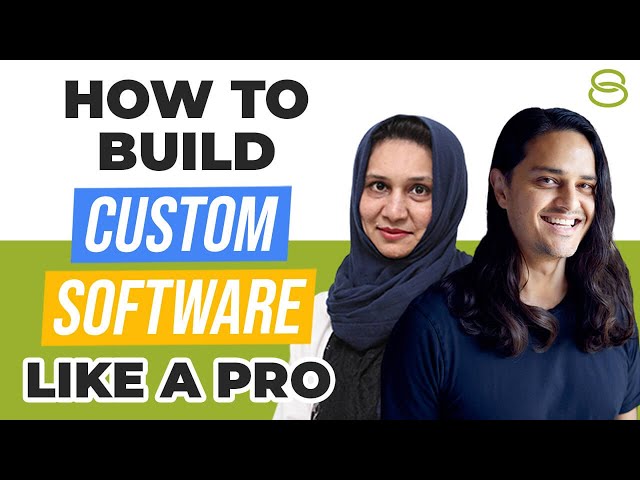 🚀 How to Build Custom Software Like a Pro: Insights From One of the Best in the Business