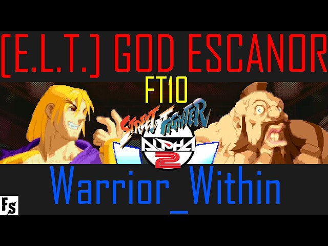 Street Fighter Alpha 2 - [E.L.T.] GOD ESCANOR [Ken] vs Warrior_Within [Zangief] (Fightcade FT10)