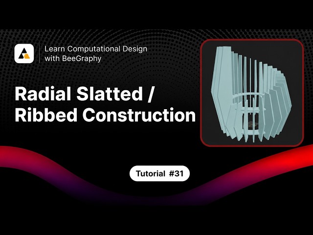 Radial Slatted/ Ribbed Construction Tutorial 1 Modelling