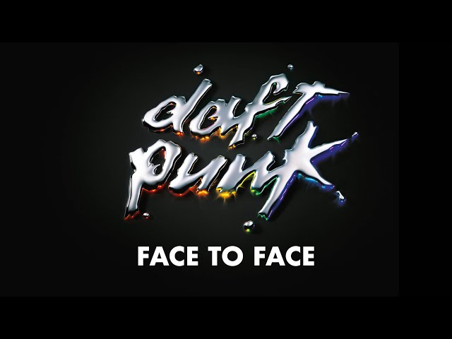 Daft Punk - Face to Face (Official Audio)