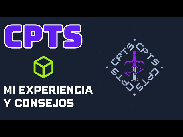 Pasé el CPTS en mi PRIMER intento | Mi experiencia y consejos