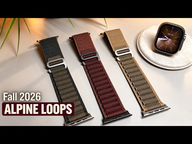 NEW Fall 2026 Alpine Loops for Apple Watch ULTRA 4 / Series 12 (ALL COLORS!) FULL REVIEW