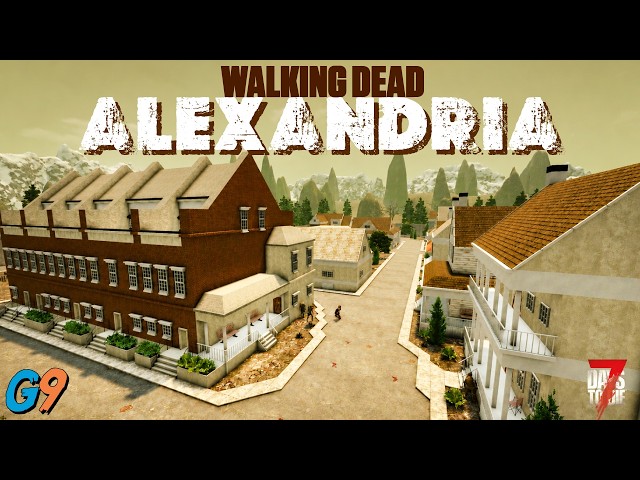7 Days to Die - Alexandria from The Walking Dead (Tier 5 Job)