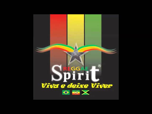 Reggae Spirit - Viva e deixe viver
