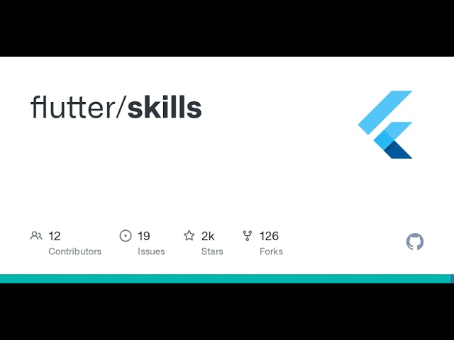 GitHub - flutter/skills