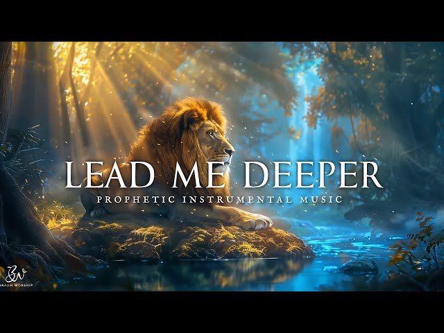 Enter the Secret Place: Deep Prophetic Instrumental Worship for Divine Encounters