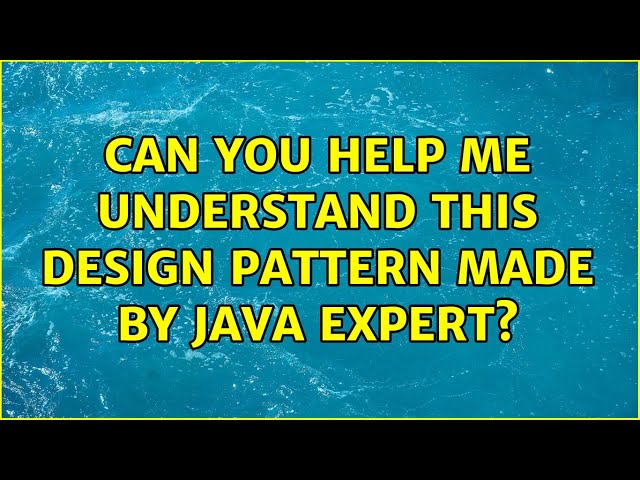Can you help me understand this design pattern made by Java expert?