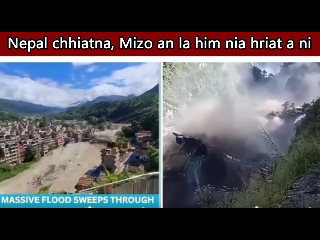 Nepal chhiatna thlen chhan . ..  Mizo thi an la tel lo nia hriat a ni. . . .