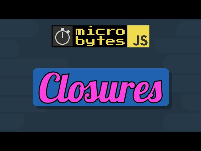 JavaScript Closures #JavaScriptJanuary