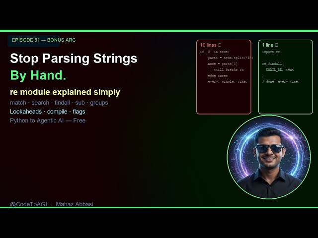 Stop Parsing Strings By Hand — Python Regex (re Module) Explained | Ep 51
