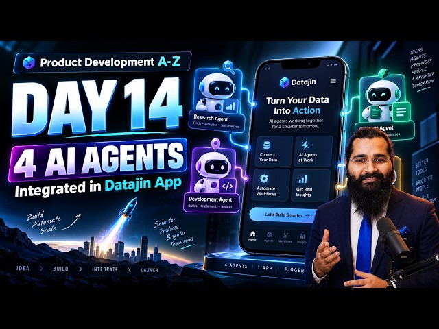Day-14: 4 AI Agents Team Integrated in Datajin App! 🚀 | Product Development A-Z