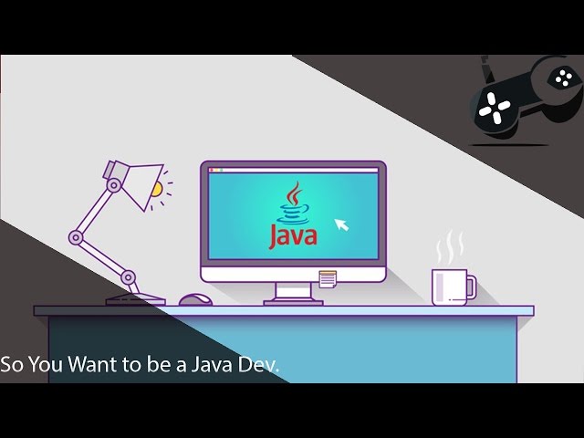 So You Want to be a Java Developer | Quick Facts