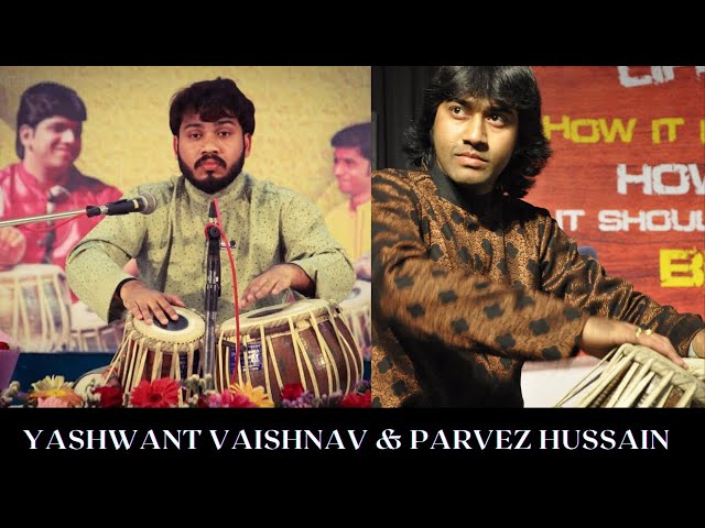 Yashwant Vaishnav & Parvez Hussain Two best youngest Tabla players of World.