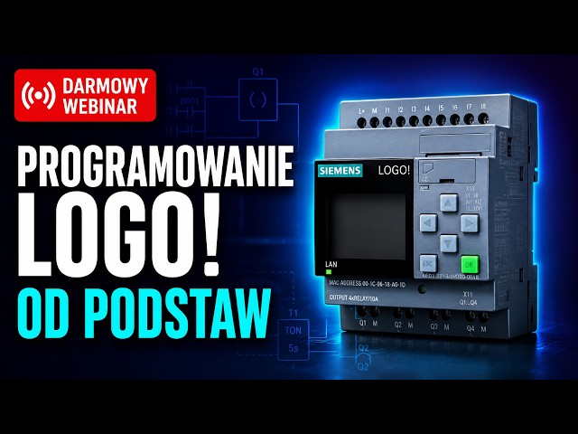 Programowanie Siemens LOGO! od podstaw w LOGO! Soft Comfort