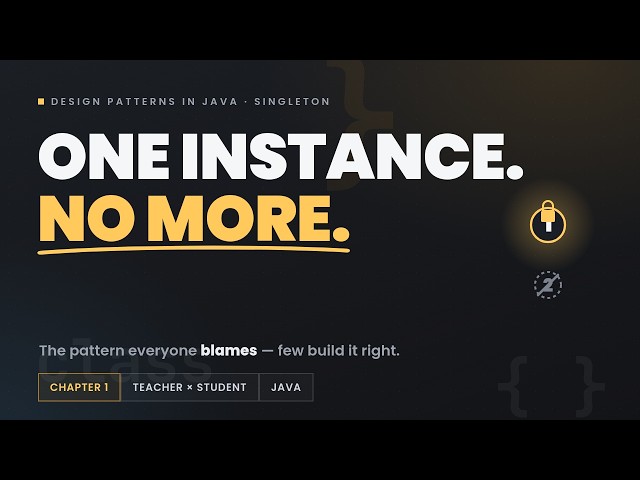 Design Pattern Ch.1 - One Instance , No More - Anatomy of Singleton Pattern