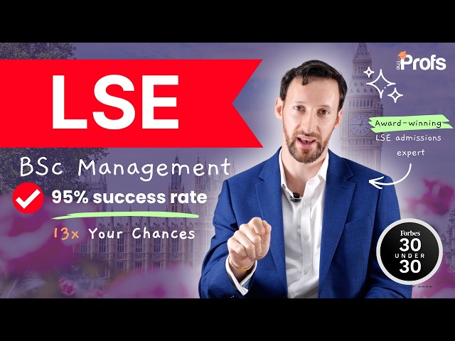 How to Get Into LSE Management (2027) | Application Guide & Expert Strategy