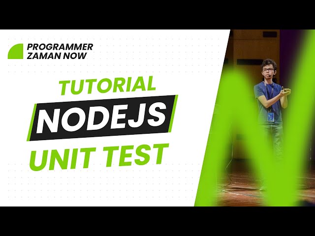 TUTORIAL NODEJS UNIT TEST (BAHASA INDONESIA)