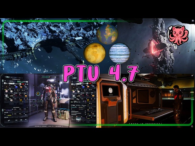 Star Citizen 🥑 :||: Full Exploration 4.7 :||: PTU - 4.7 :||: 4K