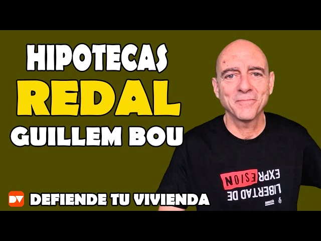 HIPOTECAS REDAL.GUILLEM BOU BAUZÁ