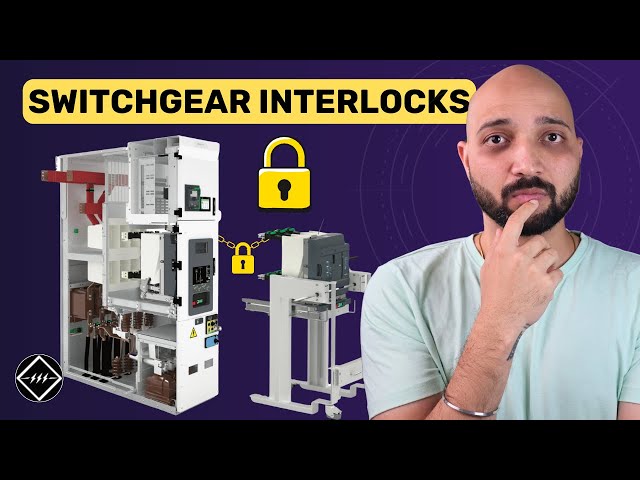 Switchgear Interlocks Explained for Beginners | TheElectricalGuy