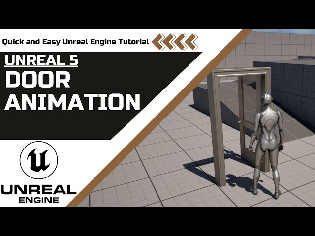 Unreal Engine 5.5: Simple Door Animation Tutorial