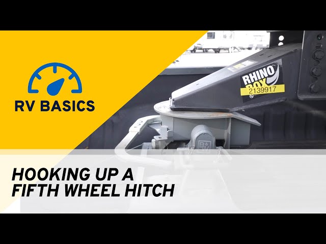 How To Hook Up a Fifth Wheel Hitch | RV Basics