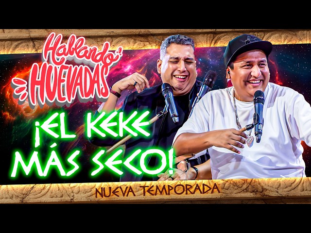 HABLANDO HUEVADAS - BONUS TRACK [EL KEKE MÁS SECO]