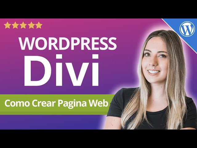 Tutorial Divi en Español: Como Crear una Página Web de WordPress 2021 (Completo)