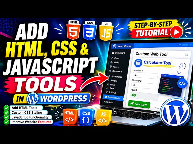 How to Add HTML, CSS & JavaScript Tools in WordPress Website (Step-by-Step Tutorial)