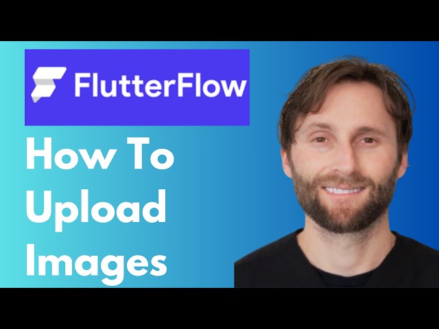 How to Upload Images in FlutterFlow [2026 Guide]
