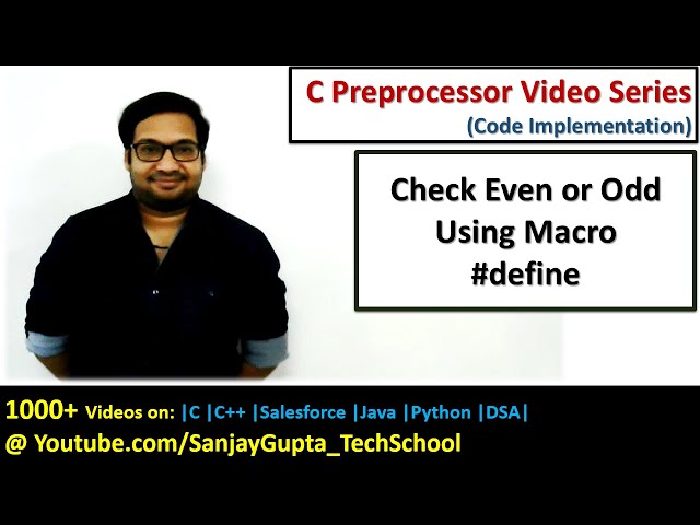 Check even or odd by creating macro using #define in c programming | by Sanjay Gupta