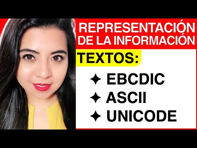 INFORMATION REPRESENTATION IN COMPUTERS - #2 (EBCDIC, ASCII, Unicode)