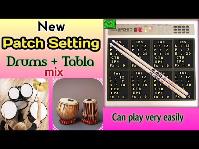 Drums Mix Tabla Patch Setting | Roland Spd 20 | Octapad music |
