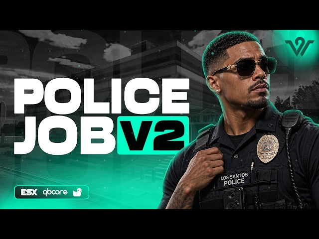 FiveM Advanced Police Job V2 [2026]
