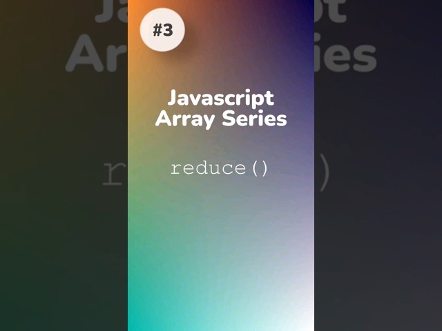 Javascript Array reduce() method - Derive results easily - #3 #coding #javascript  #webdevelopment