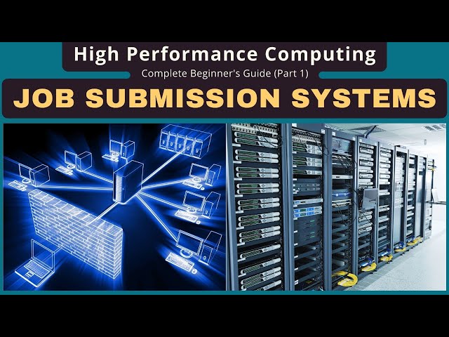 Slurm Tutorial: High Performance Computing (HPC) Job Submission Systems for Beginners