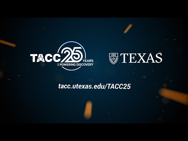 TACC's 25th Anniversary