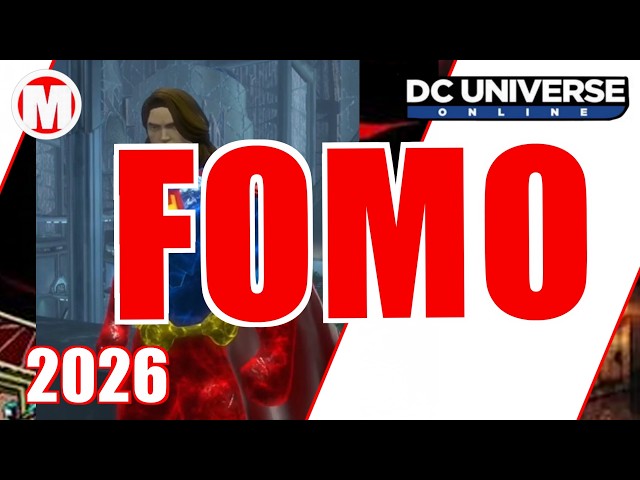 DCUO FOMO (Fear of Missing Out)