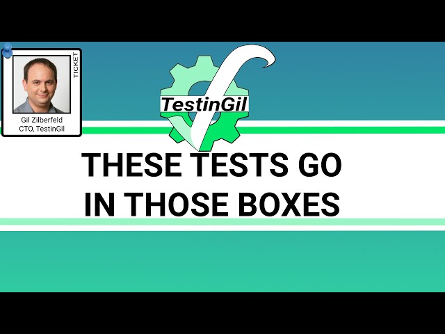 These Tests Go In Those Boxes