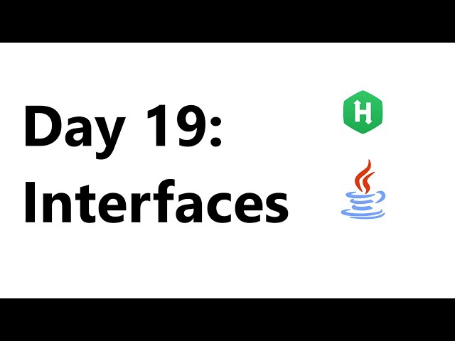 Hackerrank Day 19: Interfaces Solution - Java 8| 30 Days Of Code Hackerrank