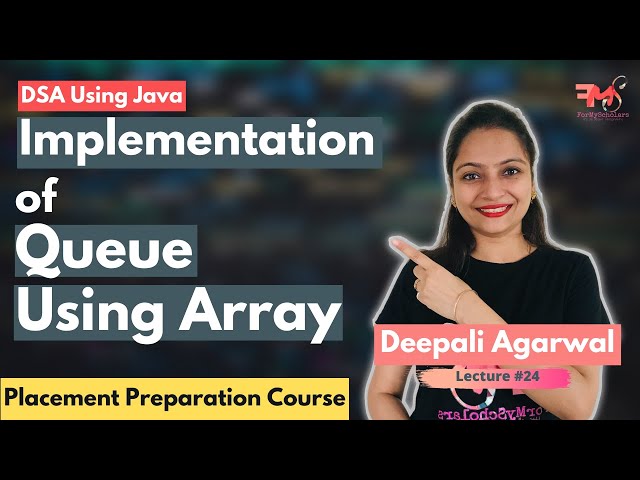 Queue Data Structure using Arrays (Concept + Java code) | Data Structures using Java #24