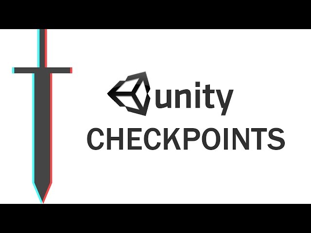 Unity Tutorial: Checkpoints & Channel Intro