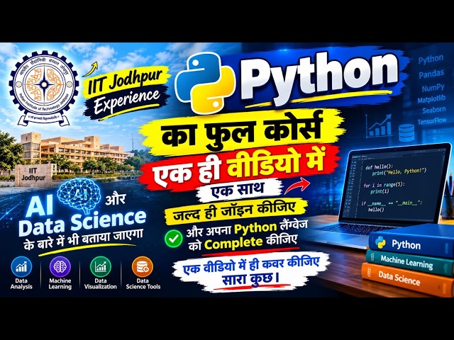 Python Full Course in One Video🔥| Complete Python Course  AI & Data Science | IIT Jodhpur Experience