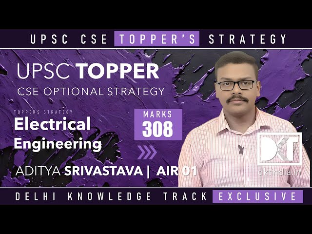 Rank 1 CSE 2023 | Aditya Srivastava's Optional Electrical Engineering Strategy