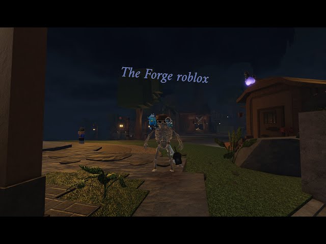 The Forge roblox