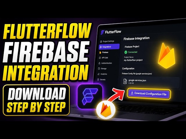 How to download FlutterFlow Firebase integration for users - Step By Step