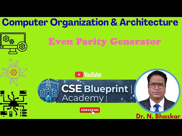 Even Parity Generator | Design, Truth Table, Boolean Expression & Logic Circuit | DLD | COA