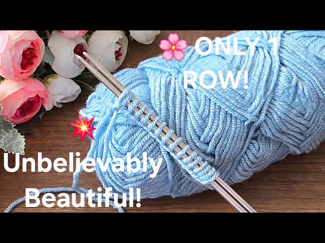 ONLY 1 ROW! 😱 The Most Beautiful & Easy Knitting Pattern Ever!