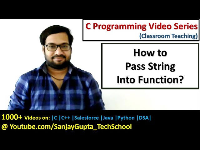 Passing String into function in C language | C programming video tutorials | Sanjay Gupta