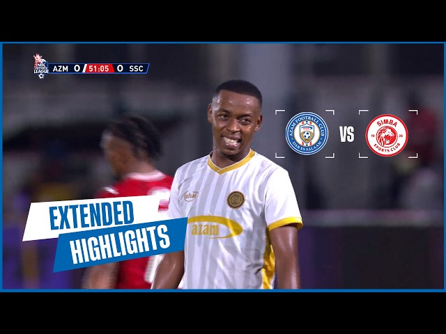 Azam FC v Simba Sc (0-0) / Extended Highlights/ NBC PL 2025/26 /  HD